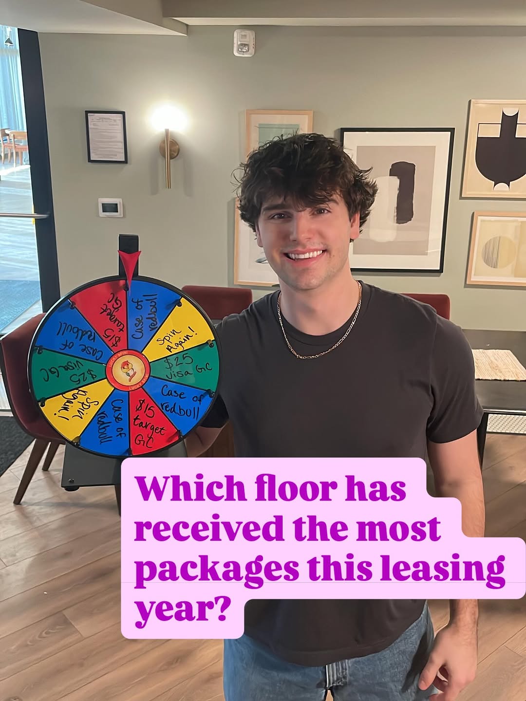 GET IT RIGHT \u2192 SPIN THE WHEEL\nWhich floor has received the most packages this leasing year? \ud83d\udce6\n\n\ud83d\udc47 How to enter:\n\u2022 Comment your answer\n\u2022 Tag a friend in the building\n\n\ud83d\uddd3 Wednesday: 2 winners picked from correct answers\n\ud83d\uddd3 Friday: Winners spin the wheel and pick up their prize \ud83c\udf81\n\nLet's see who really knows the building!!